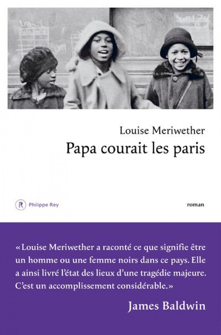 PAPA COURAIT LES PARIS - MERIWETHER LOUISE - REY