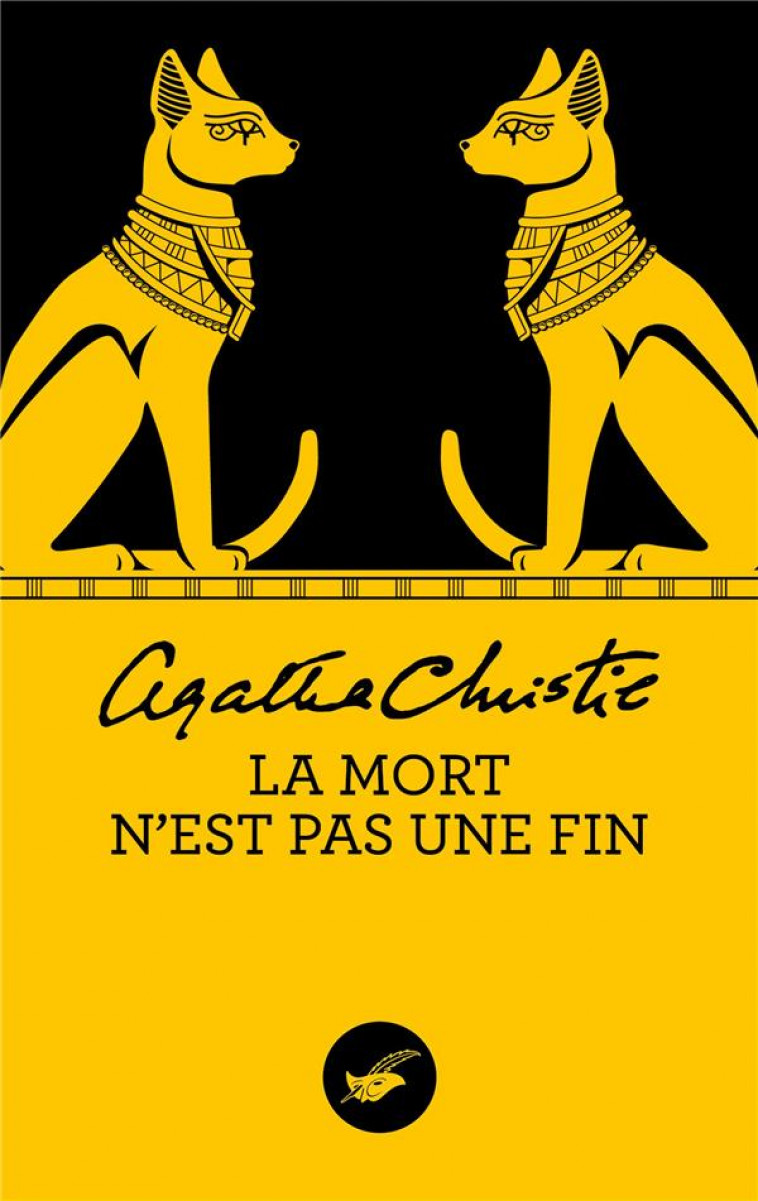 LA MORT N'EST PAS UNE FIN - CHRISTIE AGATHA - Ed. du Masque