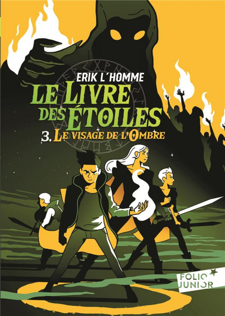 LE LIVRE DES ETOILES - VOL03 - LE VISAGE DE L'OMBRE - L'HOMME ERIK - Gallimard-Jeunesse