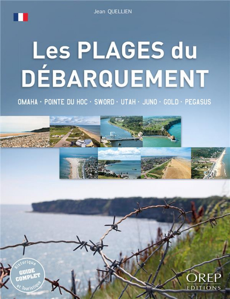 LES PLAGES DU DEBARQUEMENT (FR) - JEAN QUELLIEN - OREP