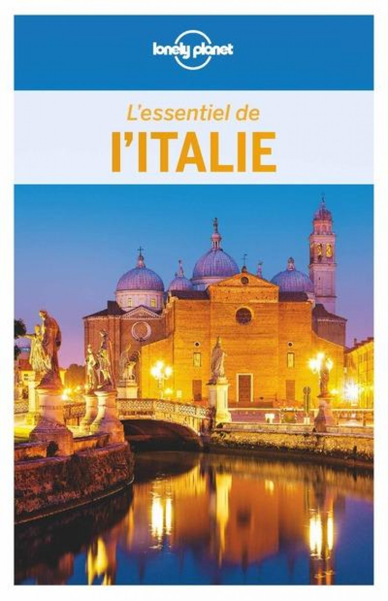 ITALIE (EDITION 2021) - LONELY PLANET - LONELY PLANET