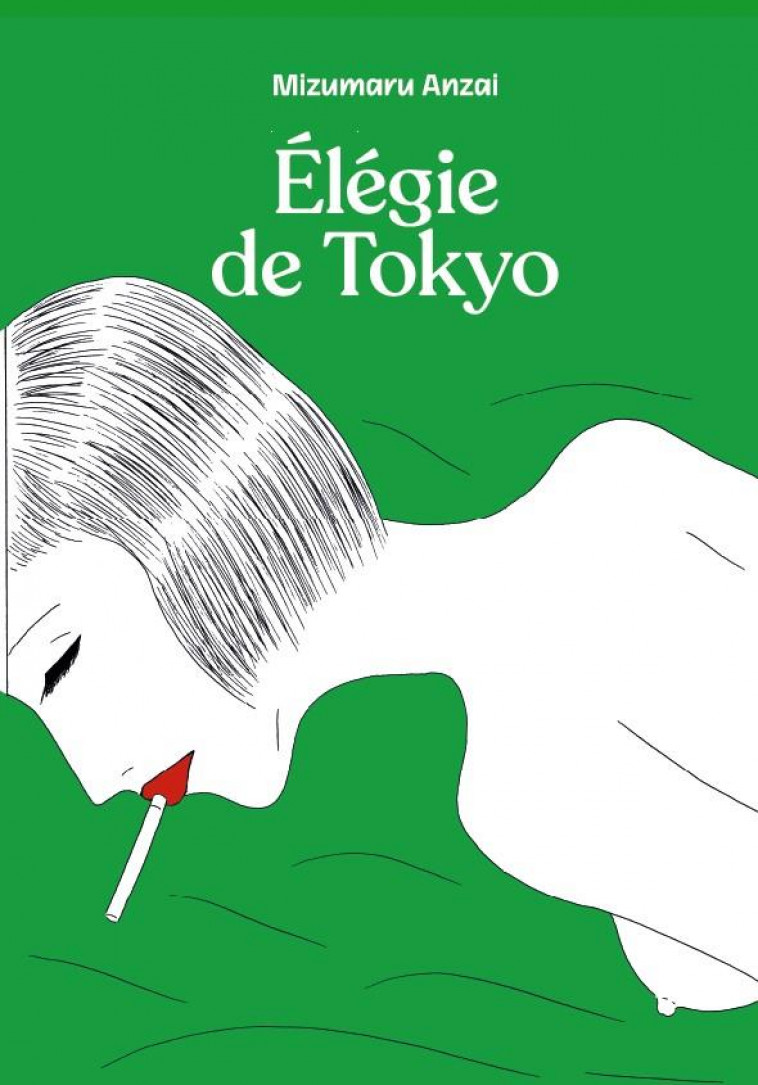 ELEGIE DE TOKYO - ANZAI MIZUMARU - IMHO