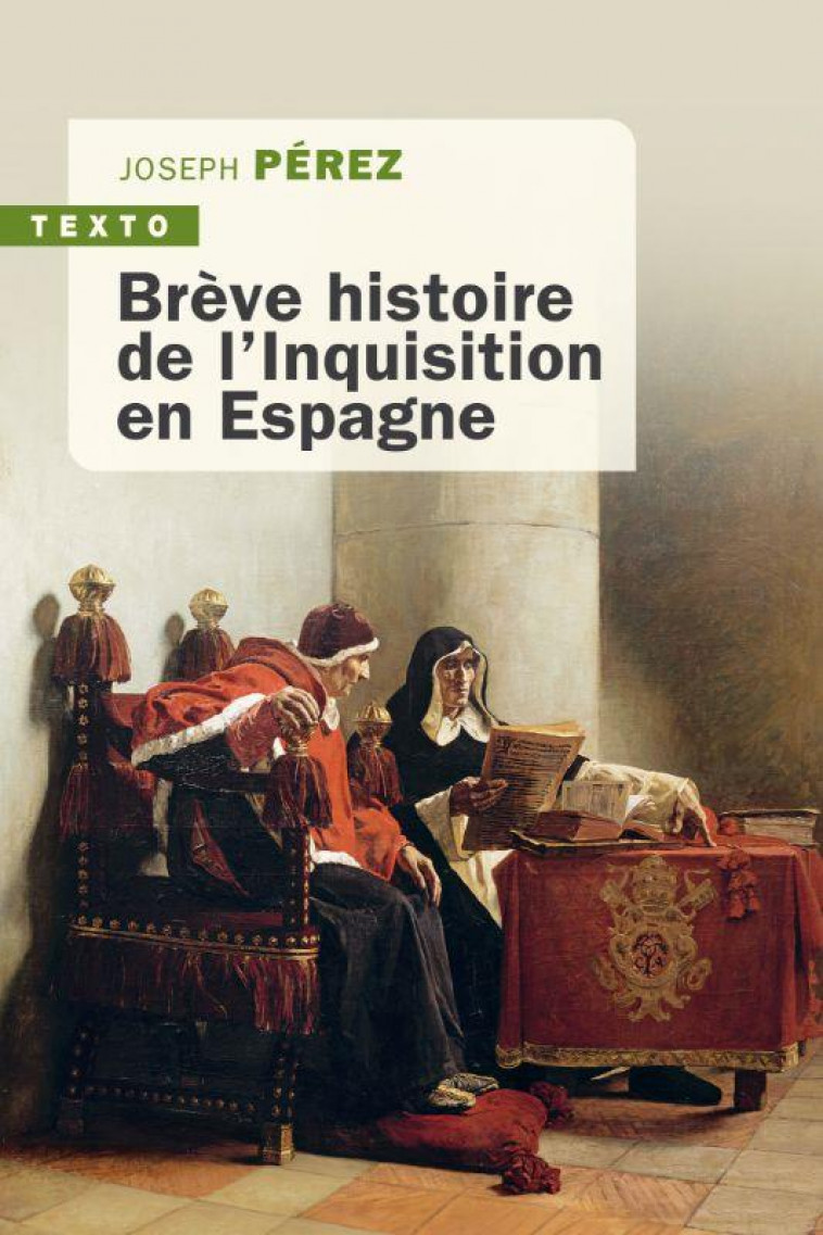 BREVE HISTOIRE DE L'INQUISITION EN ESPAGNE NED - PEREZ JOSEPH - TALLANDIER