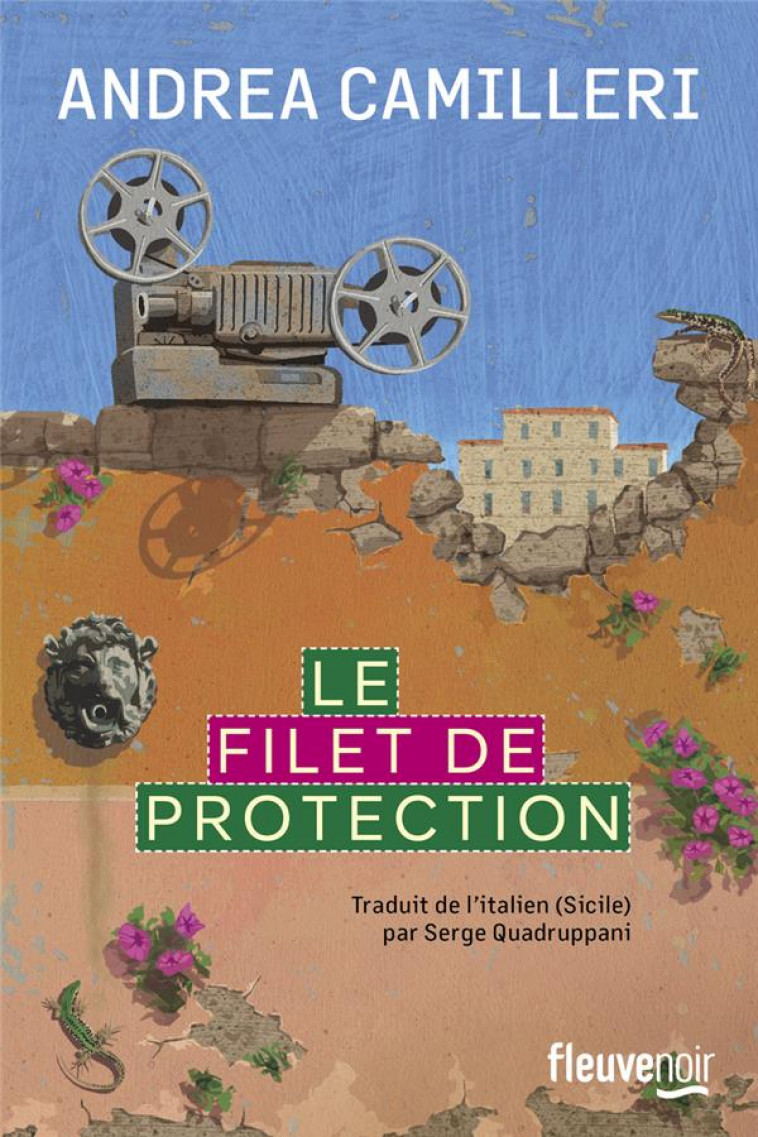 LE FILET DE PROTECTION - CAMILLERI ANDREA - FLEUVE NOIR