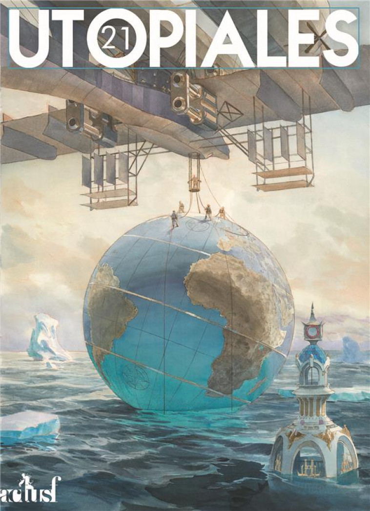L'ANTHOLOGIE DES UTOPIALES 202 - COLLECTIF - BADASS