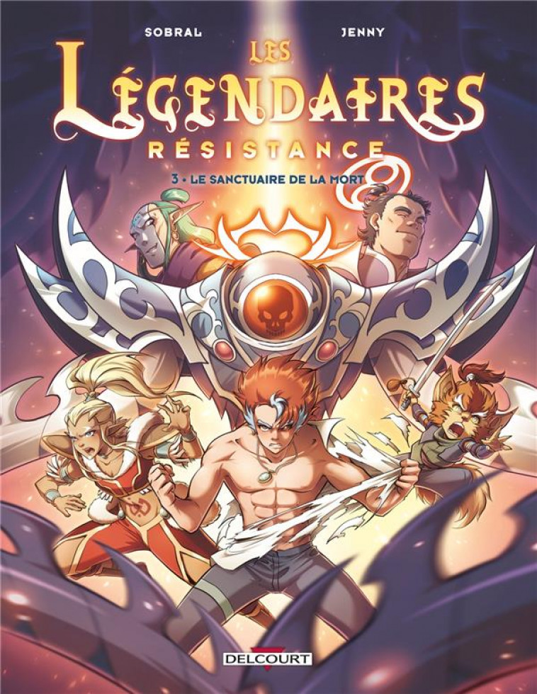 LES LEGENDAIRES - RESISTANCE T03 - LE SANCTUAIRE DE LA MORT - SOBRAL/JENNY/CORIDUN - DELCOURT