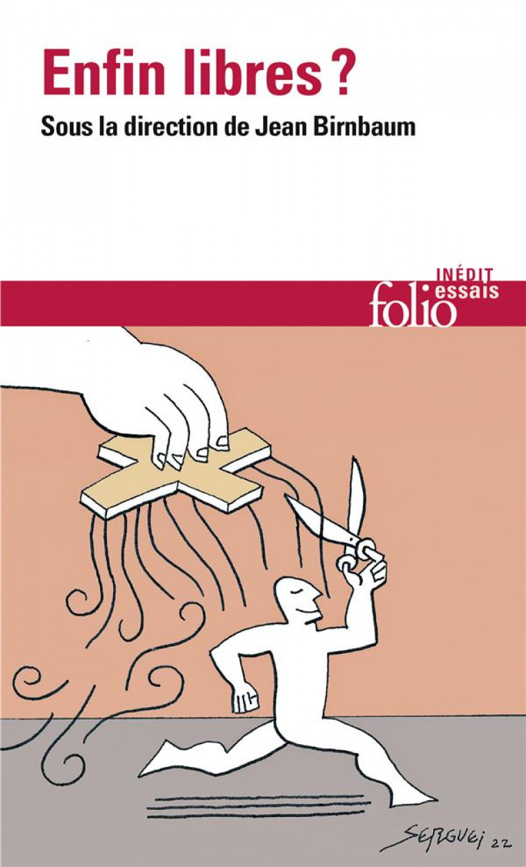 ENFIN LIBRES ? - BIRNBAUM JEAN - GALLIMARD