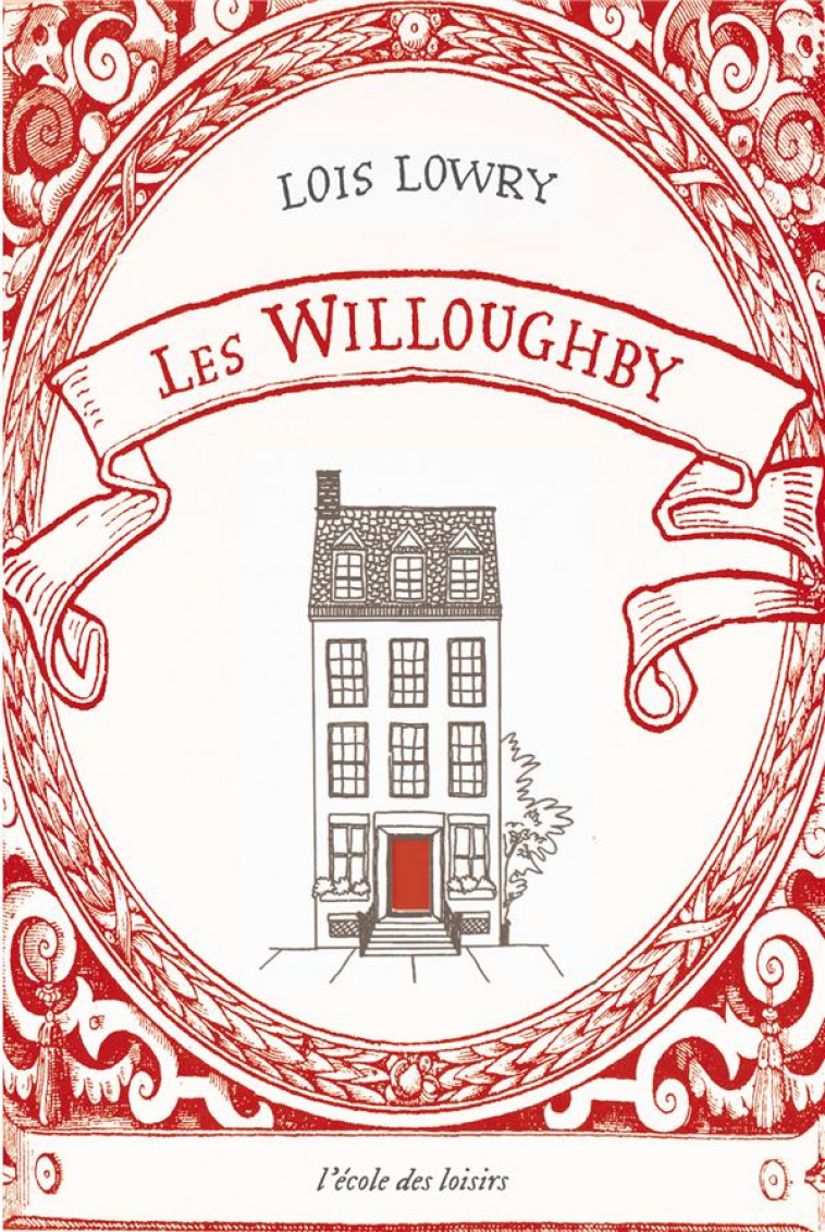 LES WILLOUGHBY (EDITION POCHE LUXE) - LOWRY LOIS - EDL