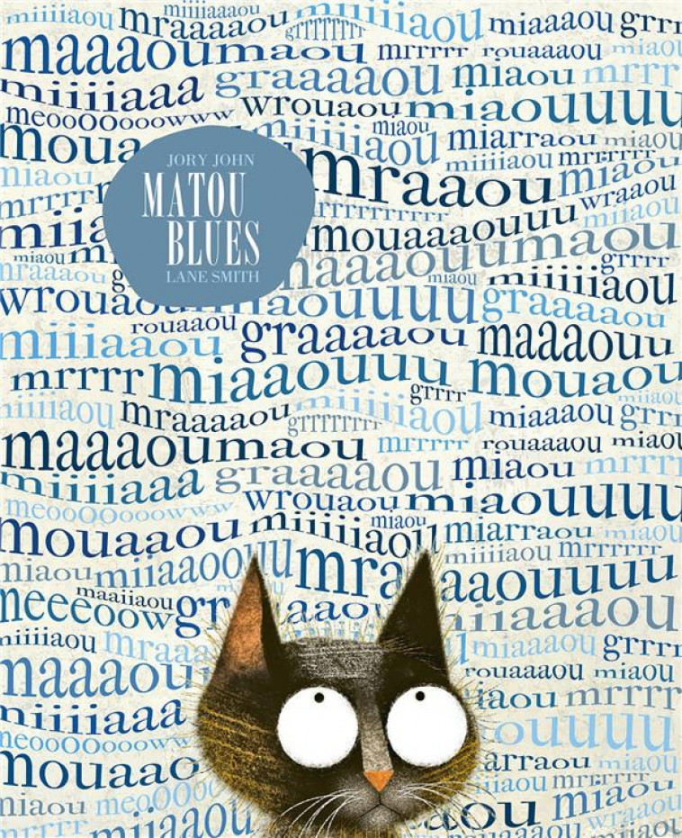 MATOU BLUES - JOHN/SMITH - GALLIMARD