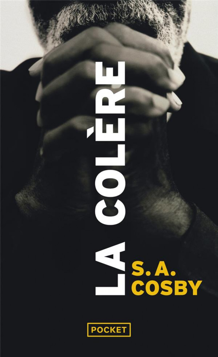 LA COLERE - COSBY S. A. - POCKET