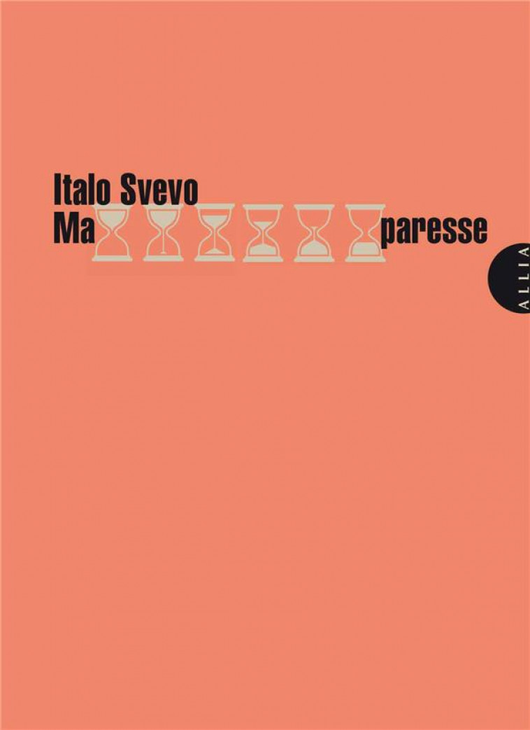 MA PARESSE - SVEVO - ALLIA