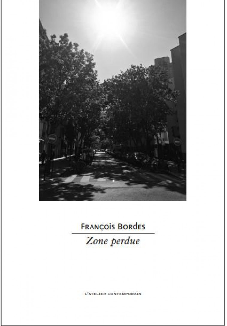 ZONE PERDUE - BORDES - ATELIER CONT