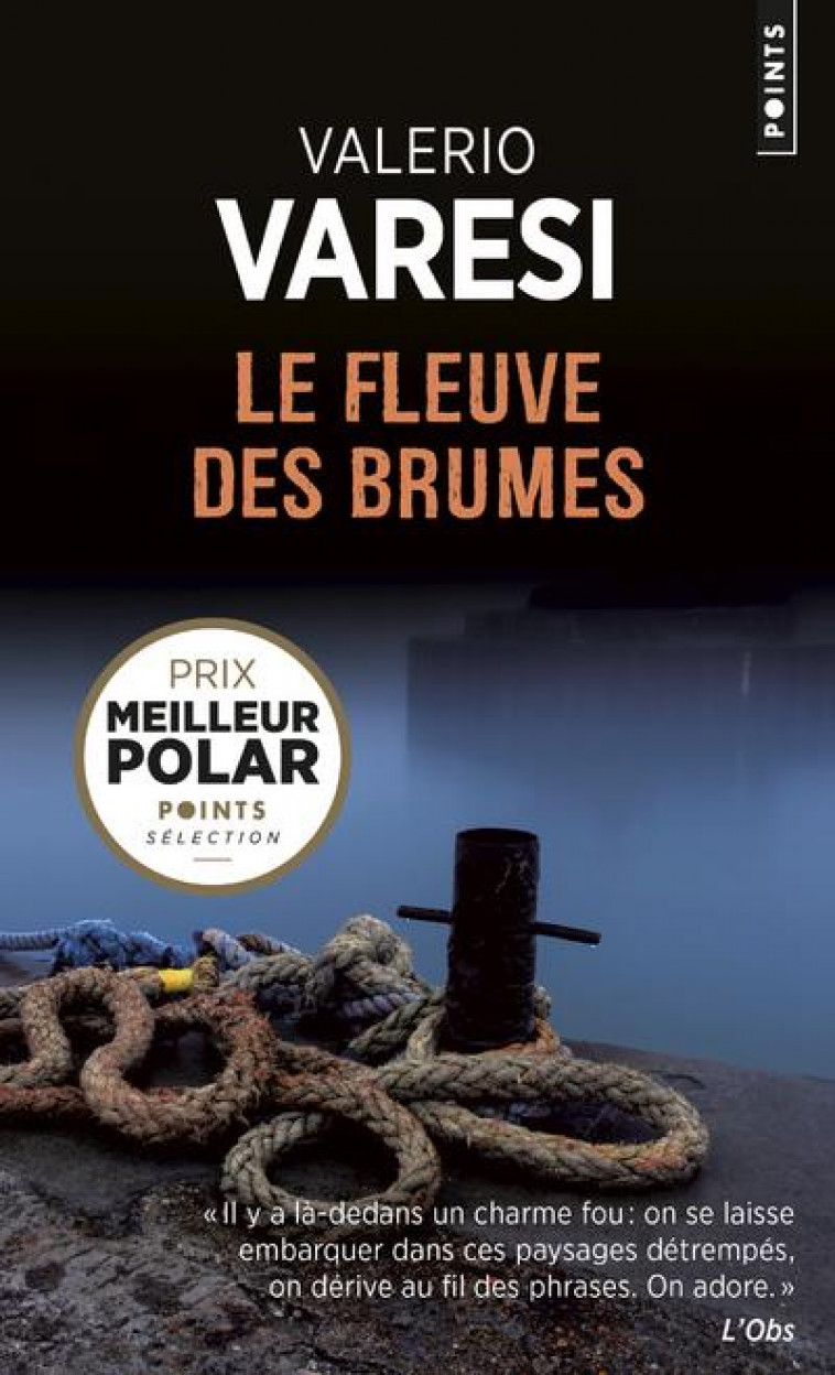 LE FLEUVE DES BRUMES - VARESI - Points