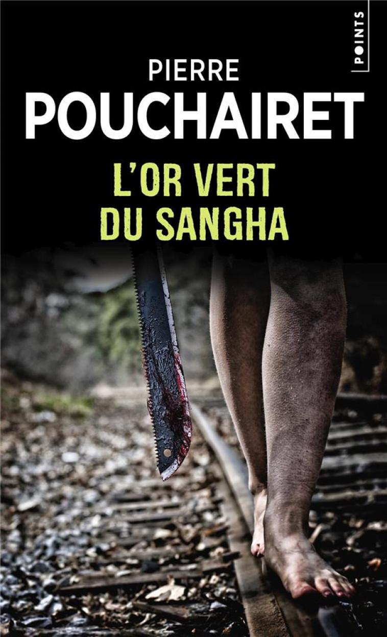 L-OR VERT DU SANGHA - POUCHAIRET PIERRE - POINTS