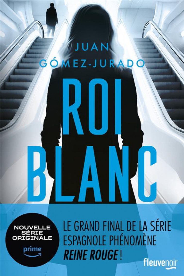 ROI BLANC - GOMEZ-JURADO - FLEUVE NOIR