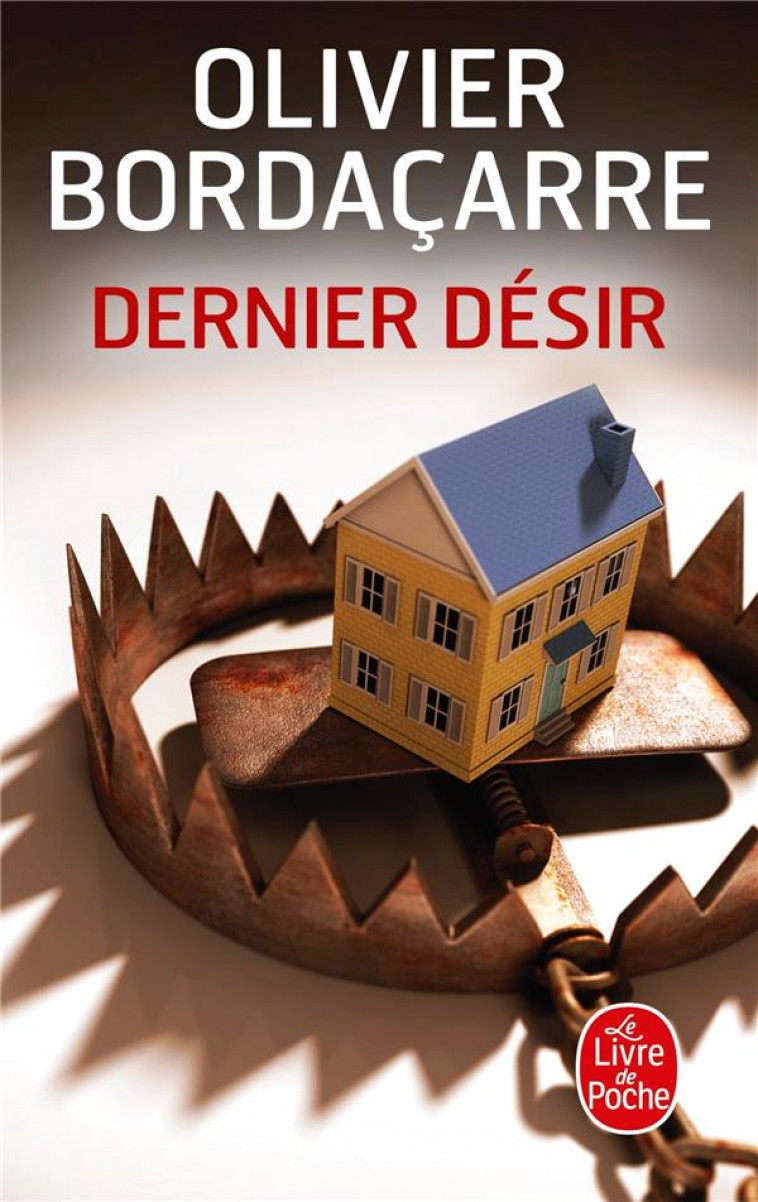DERNIER DESIR - BORDACARRE OLIVIER - Le Livre de poche