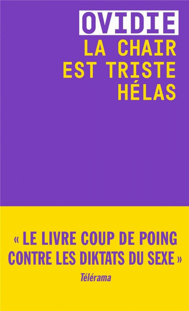 LA CHAIR EST TRISTE HELAS - OVIDIE - POINTS
