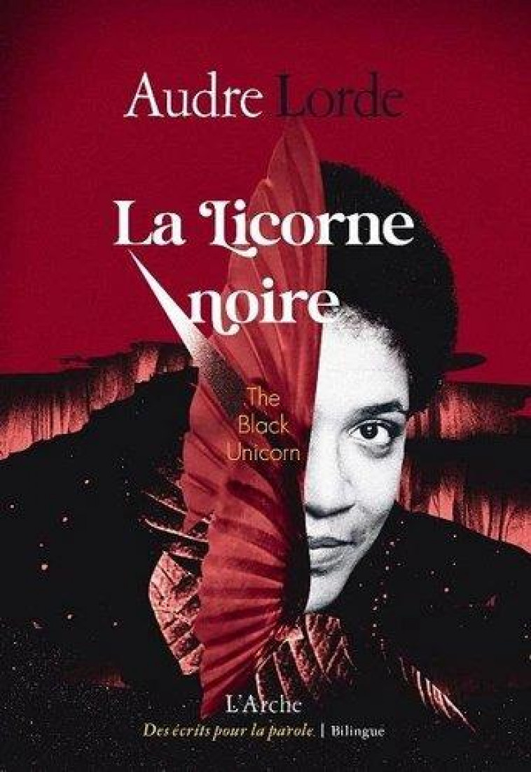 LA LICORNE NOIRE - LORDE AUDRE - L ARCHE