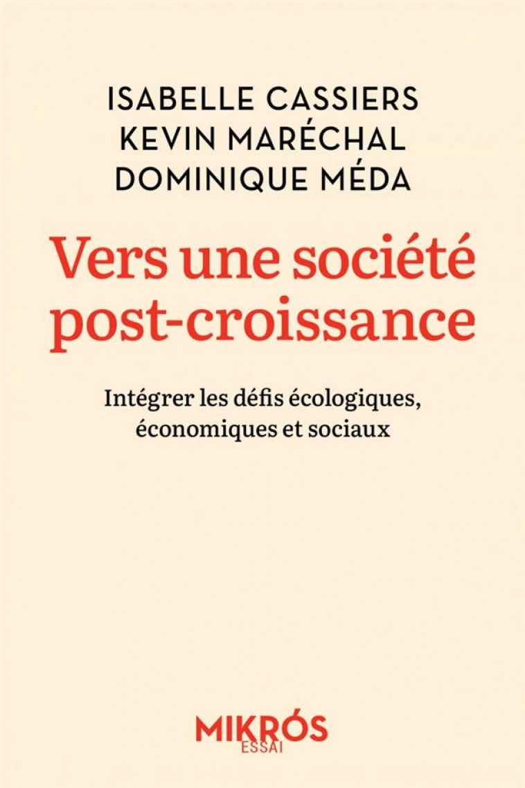 VERS UNE SOCIETE POST-CROISSANCE - INTEGRER LES DEFIS ECOLOG - CASSIERS/MARECHAL - AUBE NOUVELLE