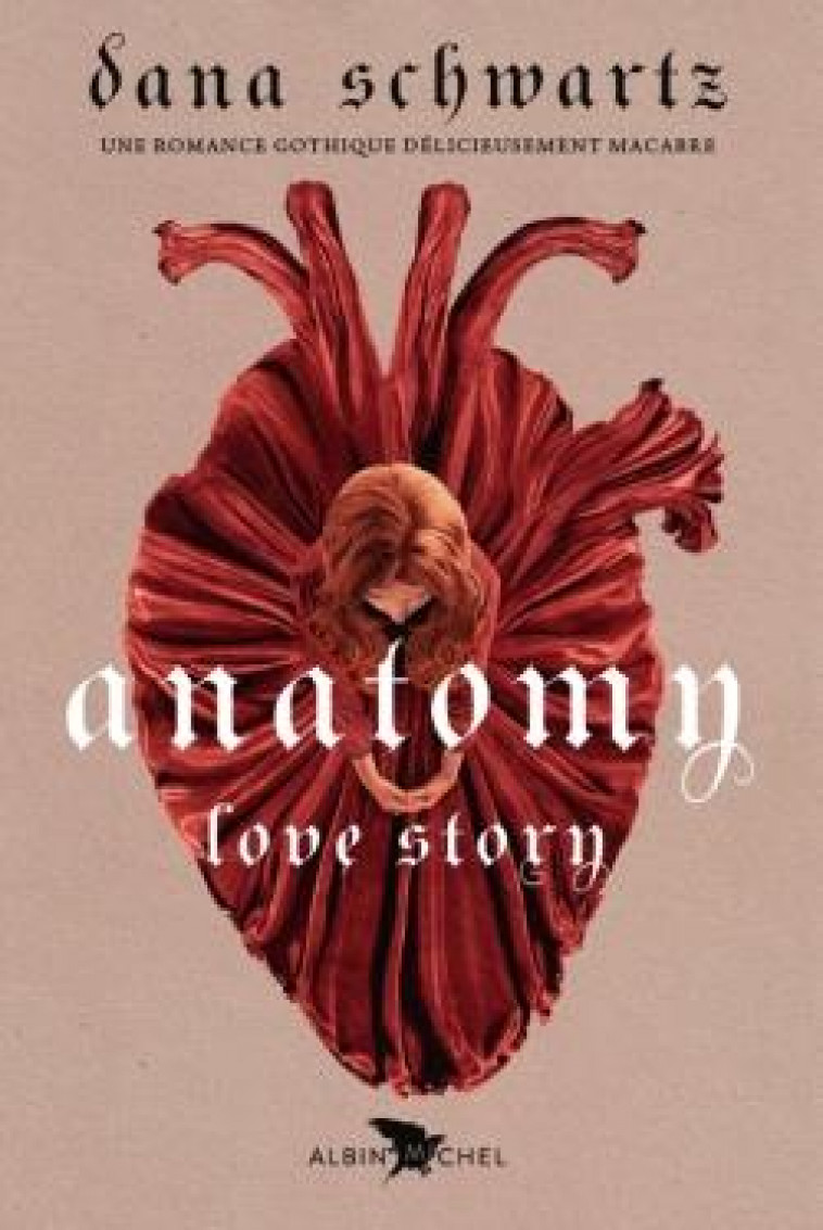 ANATOMY : LOVE STORY (FRANCAIS) - SCHWARTZ DANA - ALBIN MICHEL