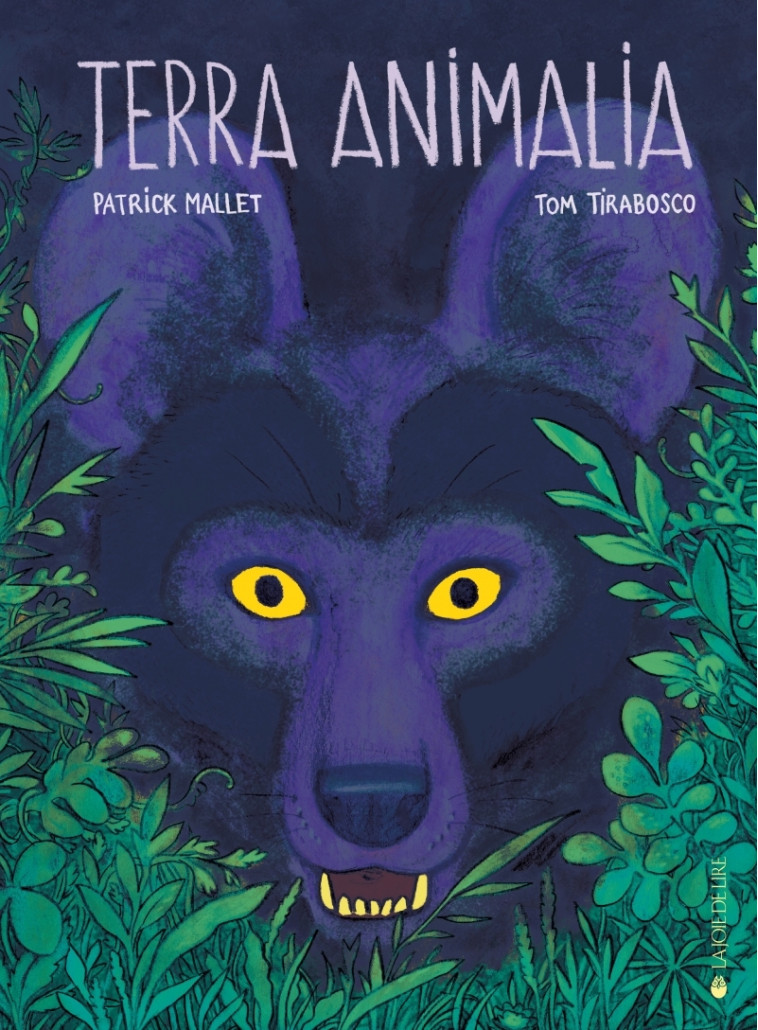 TERRA ANIMALIA - Patrick Mallet - LA JOIE DE LIRE