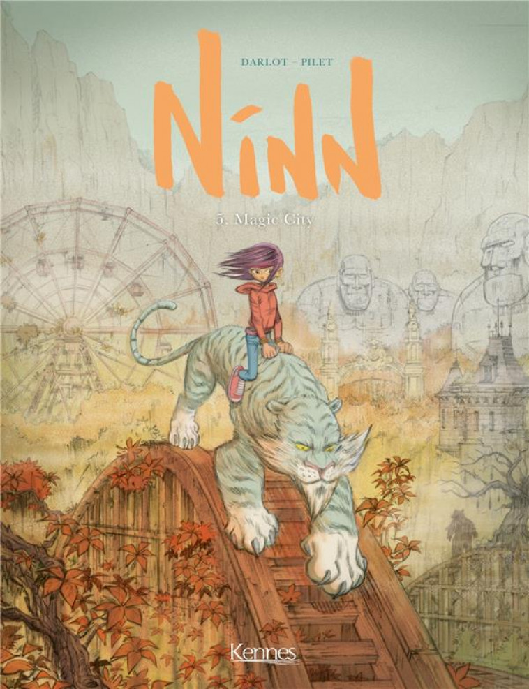 NINN T05 - MAGIC CITY - DARLOT/PILET - KENNES EDITIONS