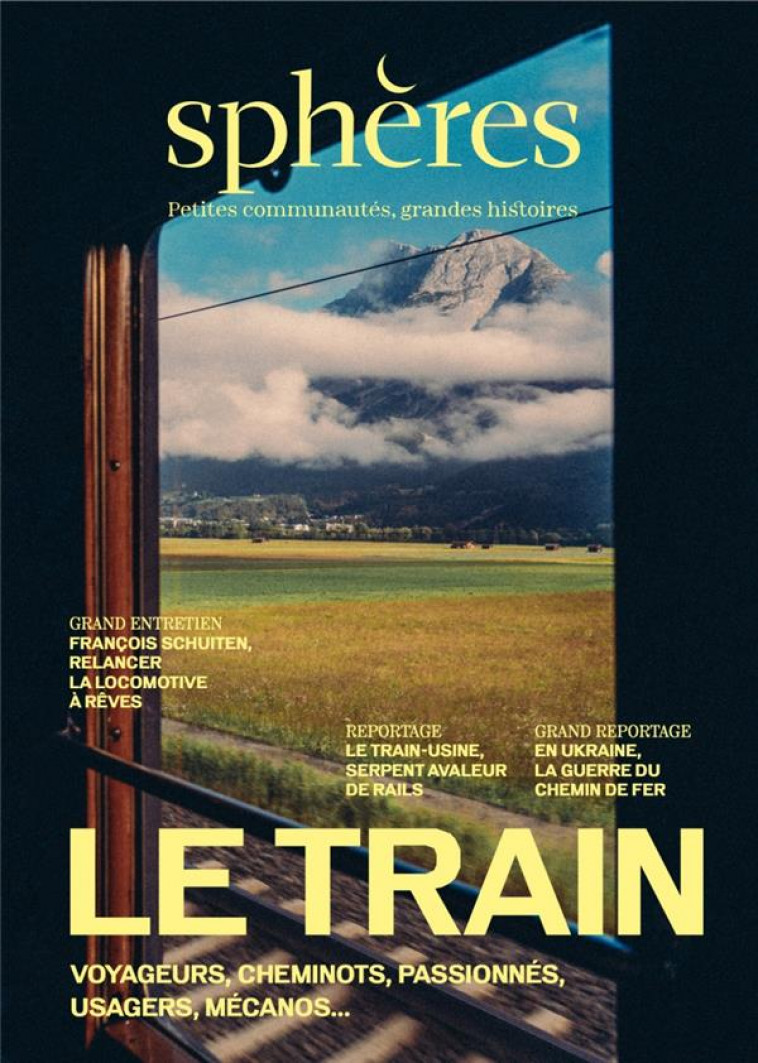 SPHERES 15 - LE TRAIN - COLLECTIF - NC