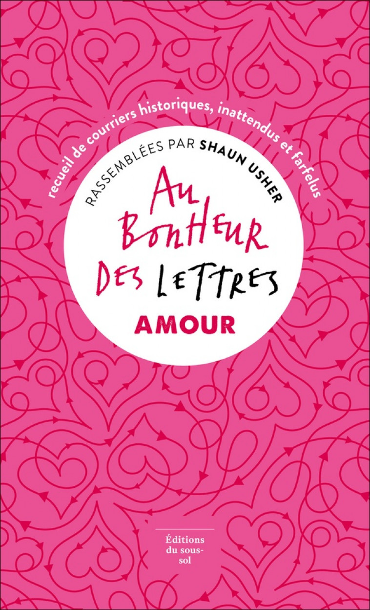 HORS COLLECTION FICTION ETRANGERE AU BONHEUR DES LETTRES - AMOUR - USHER SHAUN - SOUS SOL
