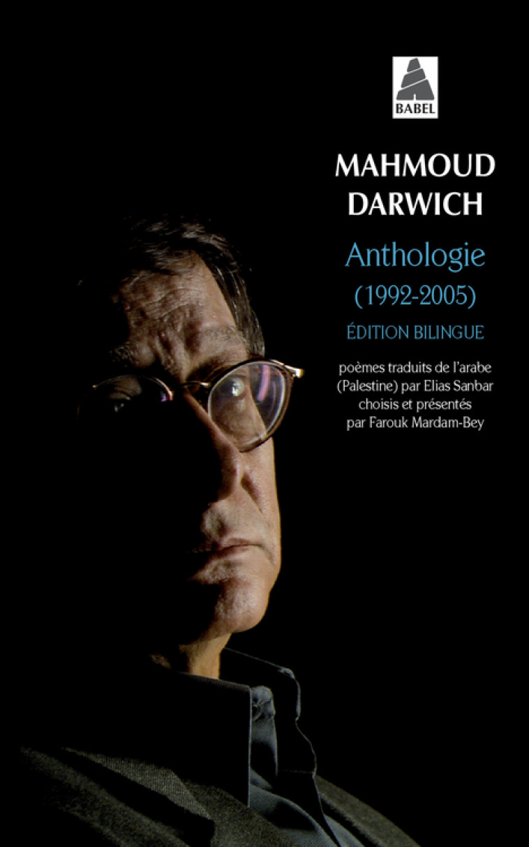Anthologie (1992-2005) - Mardam-bey Farouk, Darwich Mahmoud, Sanbar Elias - ACTES SUD