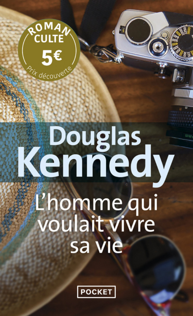 L'homme qui voulait vivre sa vie - Prix Découverte - Douglas Kennedy, Bernard Cohen - POCKET