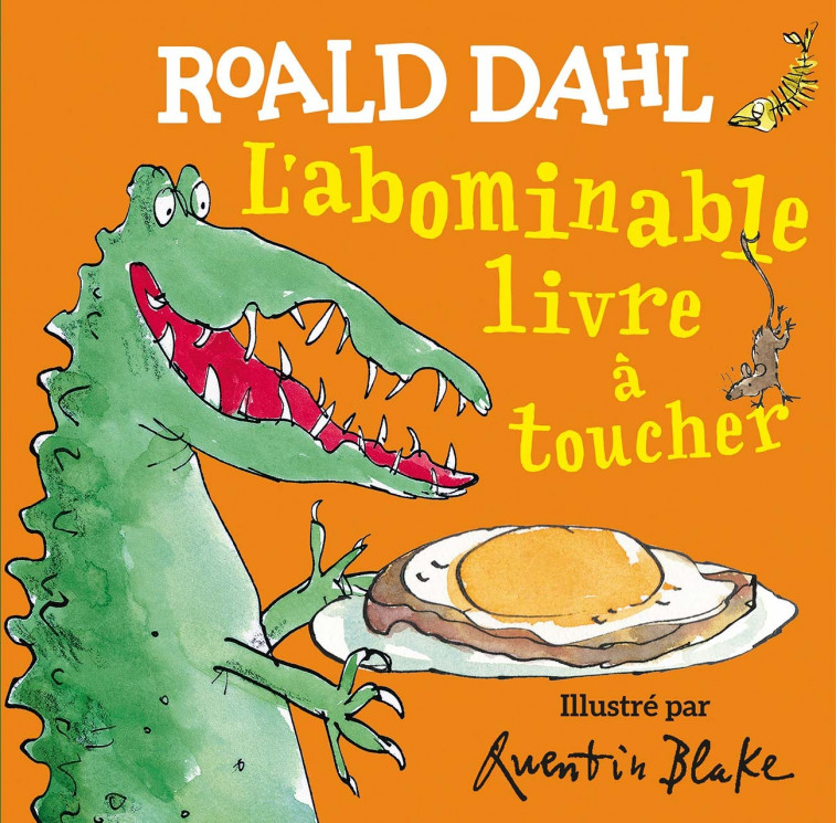 L'abominable livre à toucher - Roald DAHL, Quentin Blake,  Gallimard Jeunesse - GALLIMARD JEUNE