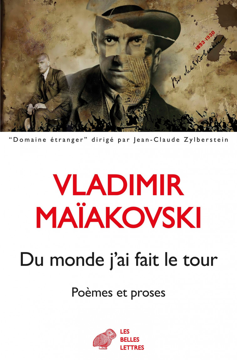 Du monde j'ai fait le tour - Vladimir Maïakovski, Claude Frioux - BELLES LETTRES