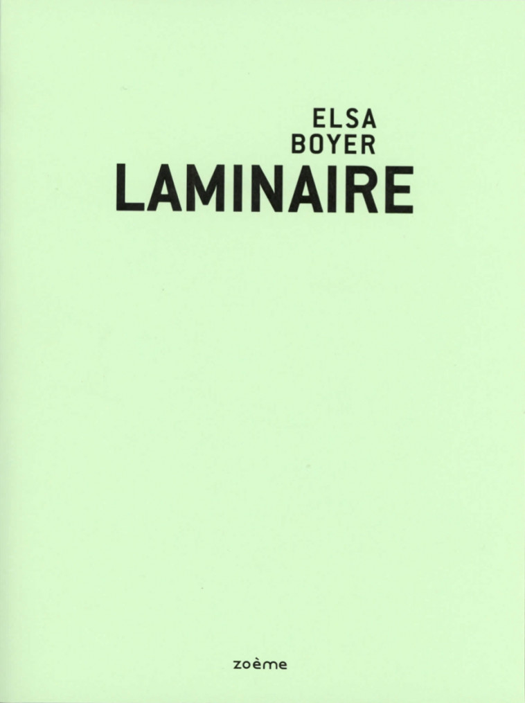 Laminaire -   BOYER, Elsa,  BOYER, Elsa - ZOEME