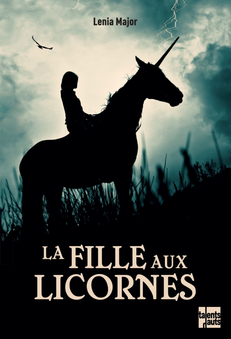 La fille aux licornes - Lenia Major - TALENTS HAUTS