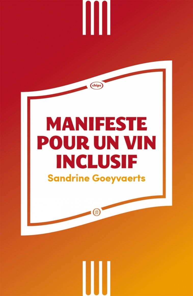 Manifeste pour un vin inclusif - Sandrine Goeyvaerts - NOURITURFU