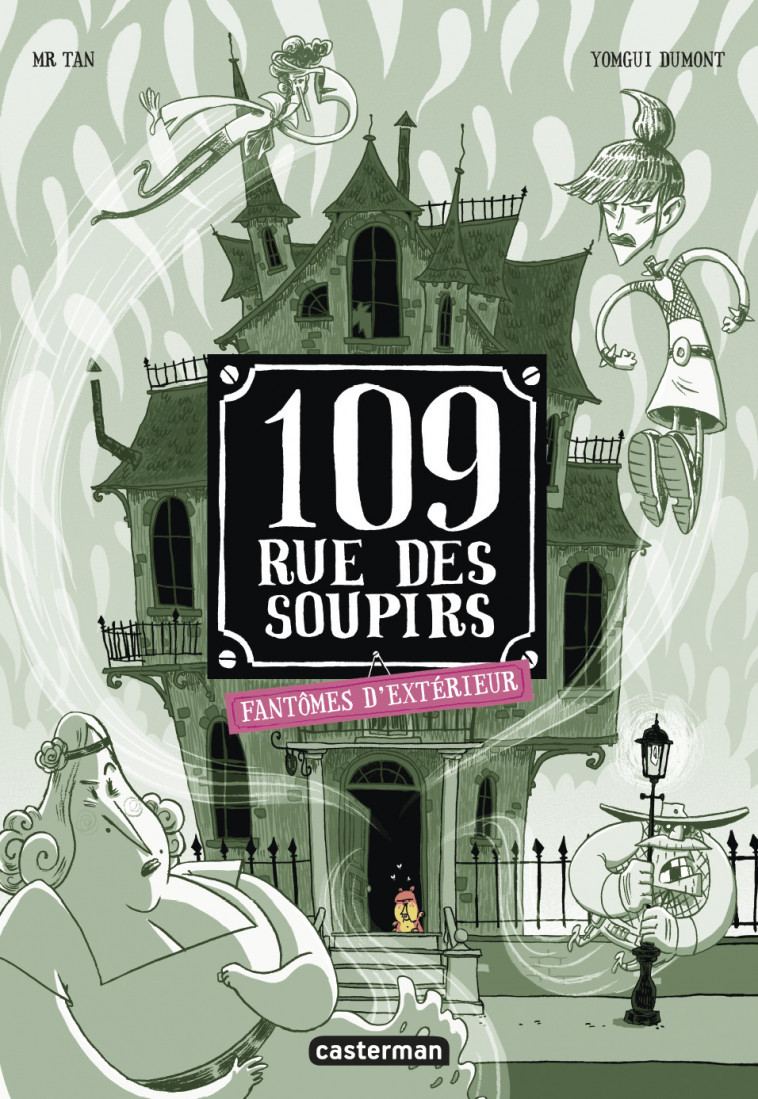 Fantômes d'extérieur - Mr Tan, Yomgui Dumont - CASTERMAN