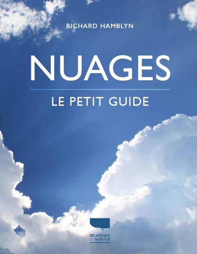 Nuages - Richard Hamblyn - DELACHAUX