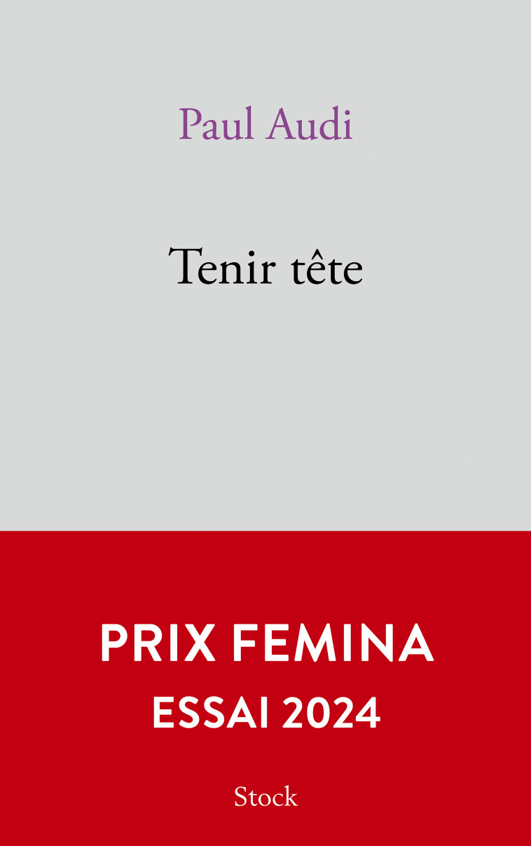 Tenir tête - Paul Audi - STOCK