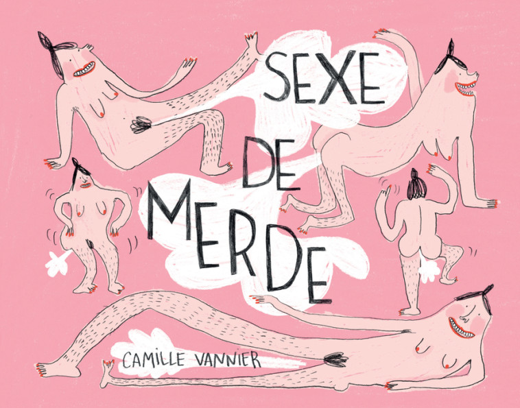 Sexe de merde - Camille Vannier - CAMBOURAKIS