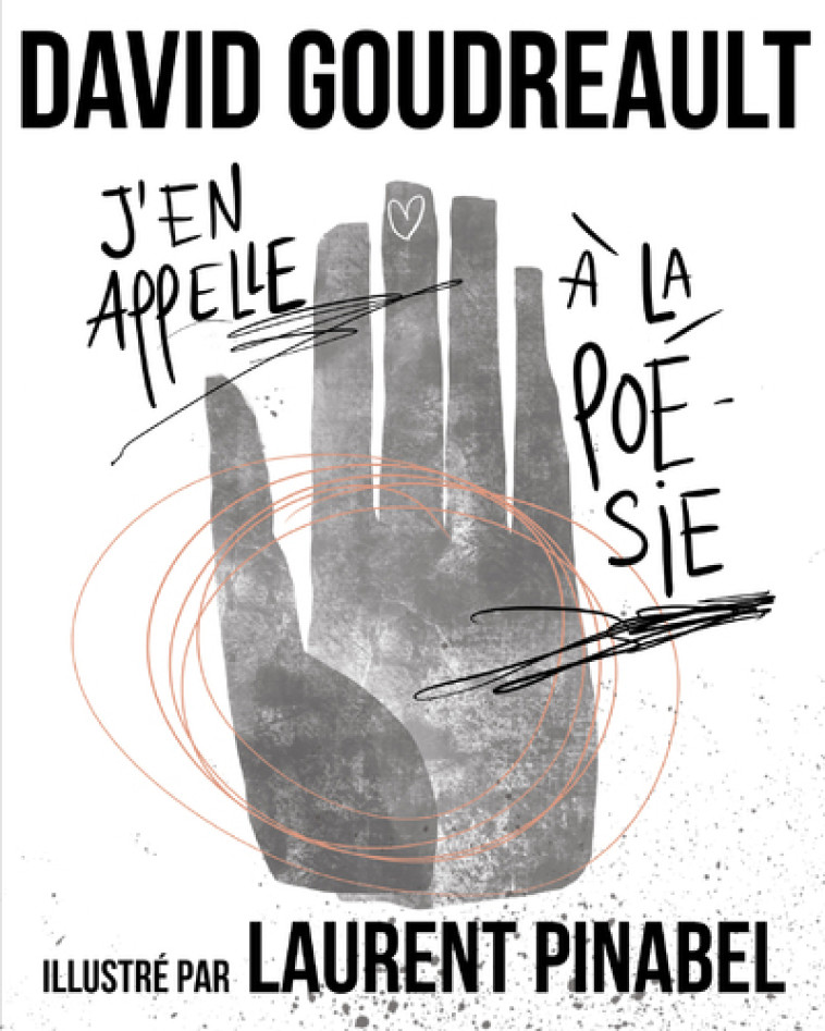J'en appelle à la poésie - David Goudreault - 400 COUPS