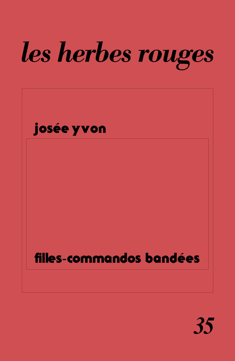 Filles-commandos bandées - Josée Yvon - OTHELLO