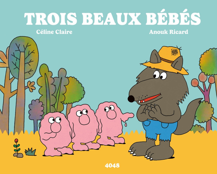 Trois beaux bébés - Anouk Ricard, Céline Claire - 2024