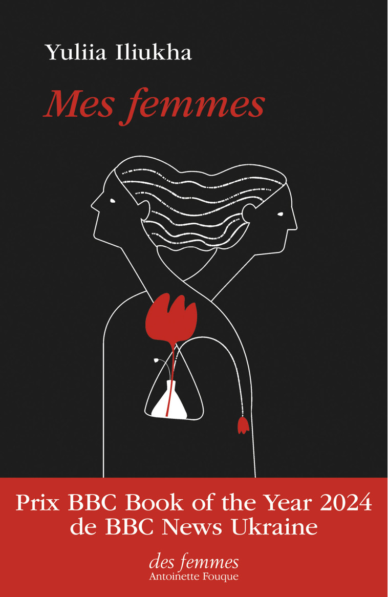Mes femmes - Yuliia Iliukha - DES FEMMES
