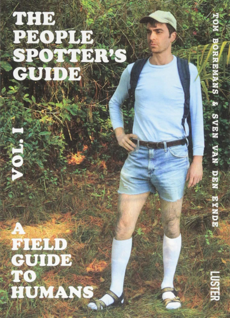 THE PEOPLE SPOTTERS GUIDE -  Tom Borremans - LUSTER