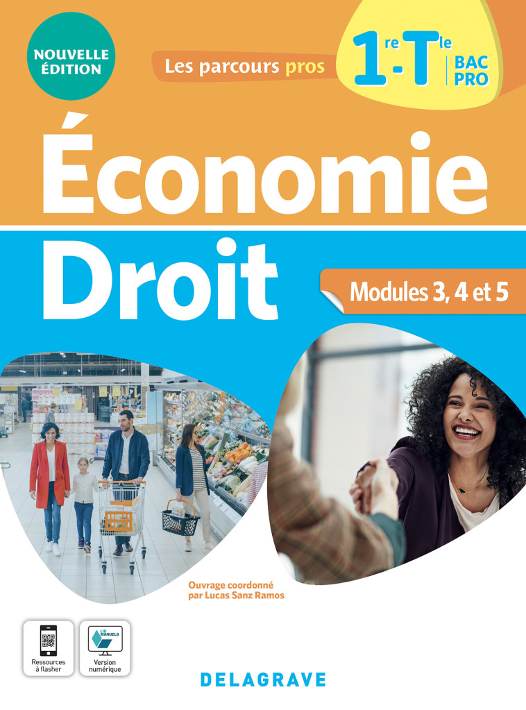 Les Parcours Pros - Économie-Droit 1re, Tle Bac Pro (2022) - Pochette élève - Lucas Sanz Ramos - DELAGRAVE