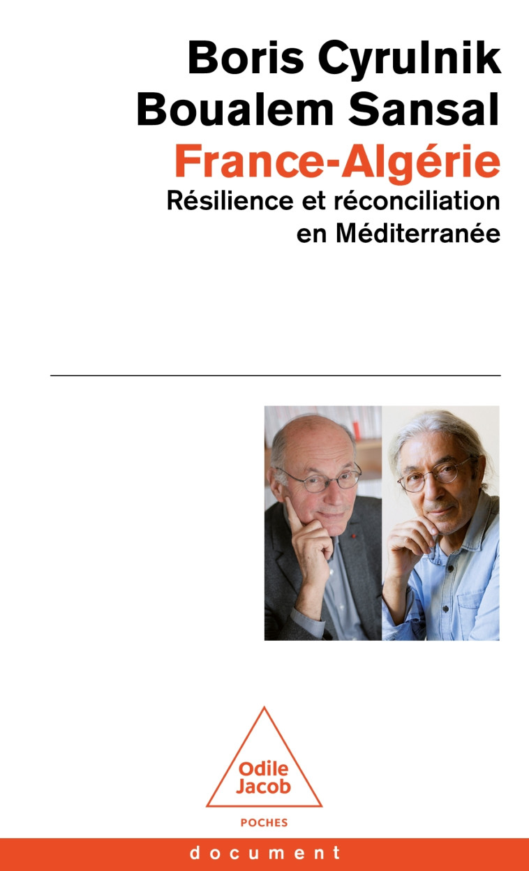 France-Algérie - Boris Cyrulnik, Boualem Sansal - JACOB