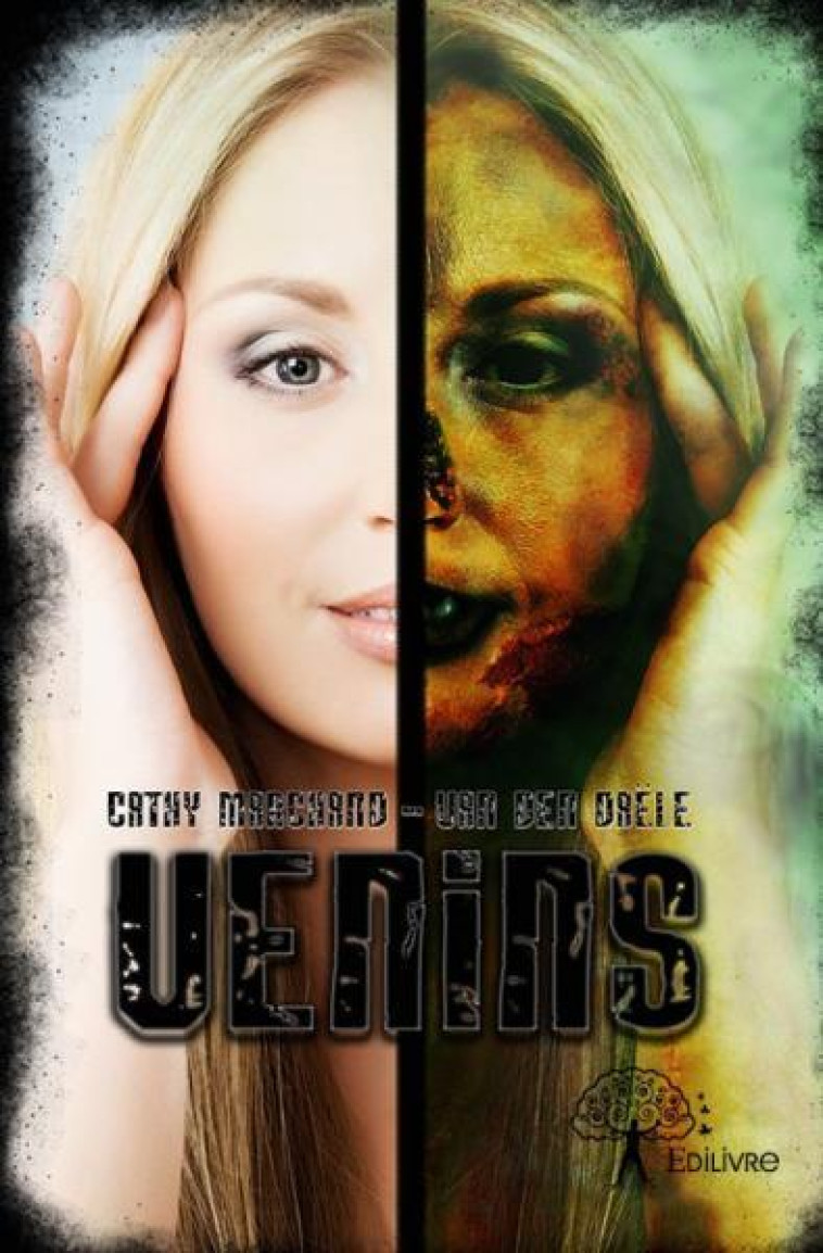 Venins - Cathy Marchand-van den Daële - EDILIVRE
