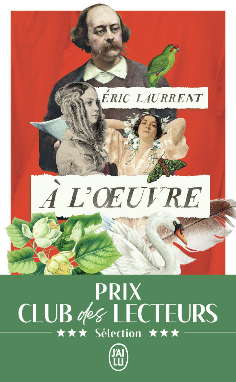 A l'oeuvre - Éric Laurrent - J'AI LU