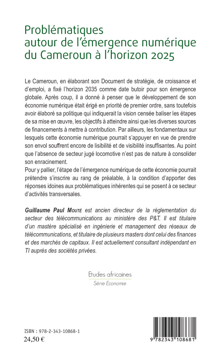 Problématiques autour de l'émergence numérique du Cameroun à l'horizon 2025 - Guillaume Paul Mouté - L'HARMATTAN