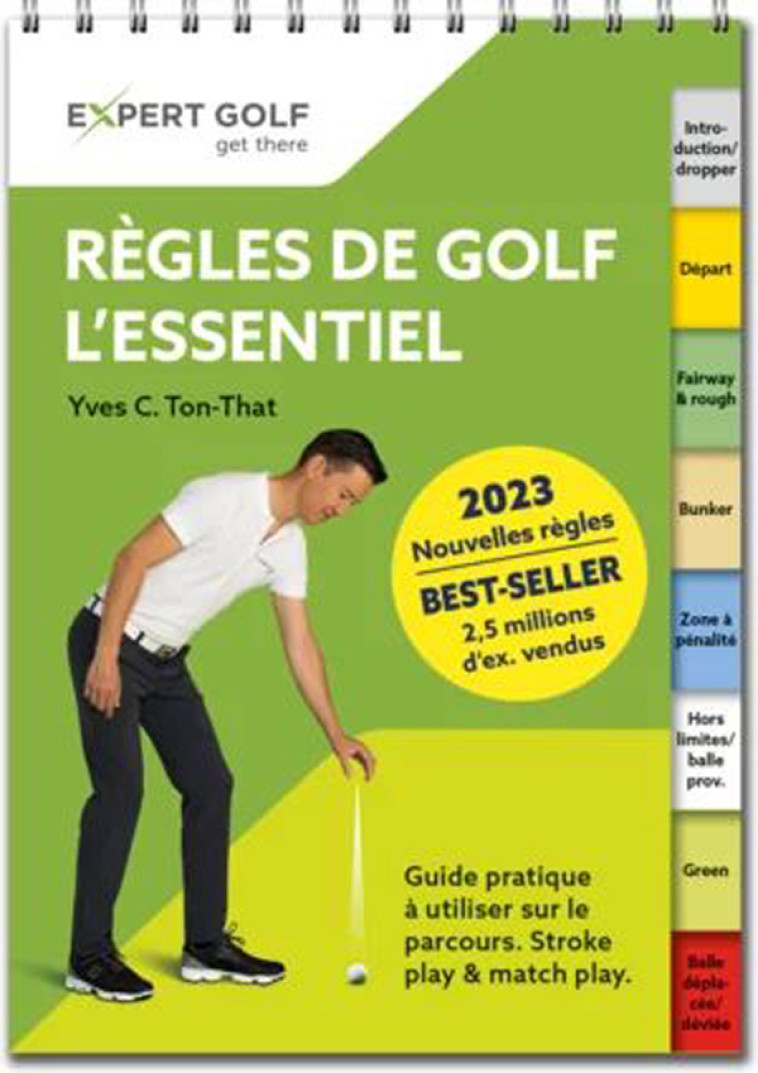 Règles de golf, l’essentiel 2023-2026 - Yves C. Ton-That,  Collectif - ARTIGO